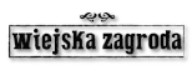 Wiejska Zagroda